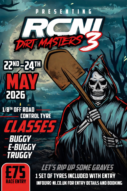 RCNI Dirt Masters 3 - 22nd - 24th May 26